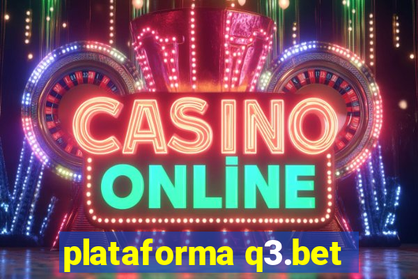 plataforma q3.bet