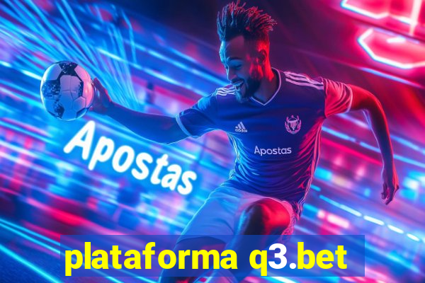 plataforma q3.bet