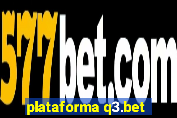 plataforma q3.bet