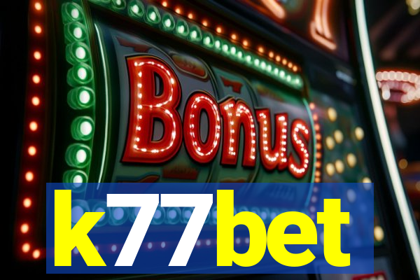 k77bet