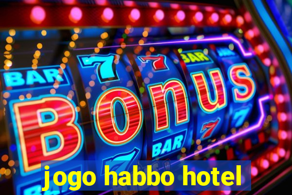 jogo habbo hotel