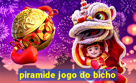 piramide jogo do bicho