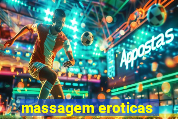 massagem eroticas