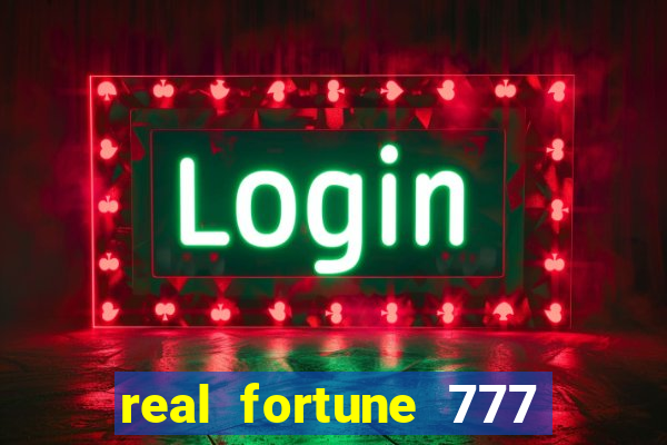 real fortune 777 paga mesmo