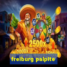 freiburg palpite