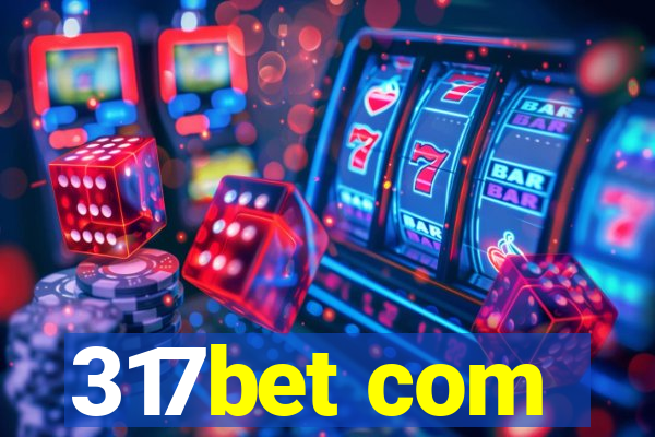 317bet com