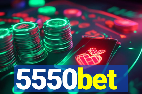 5550bet