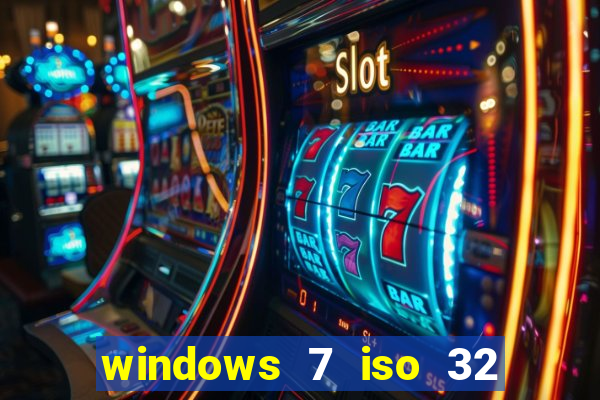 windows 7 iso 32 bits pt-br download