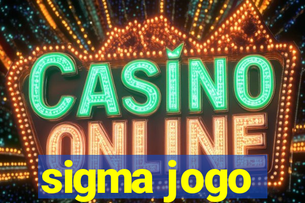 sigma jogo