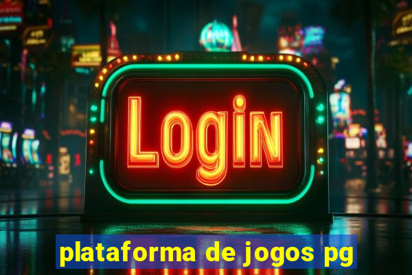 plataforma de jogos pg