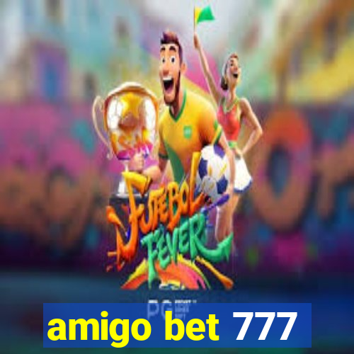 amigo bet 777