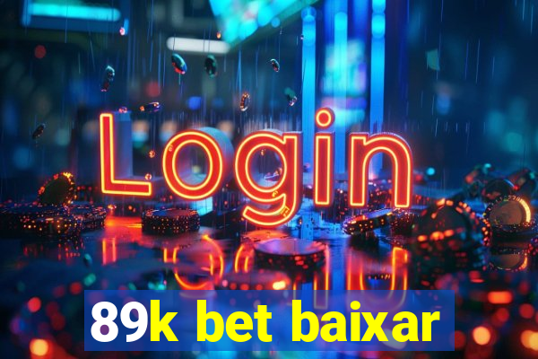 89k bet baixar