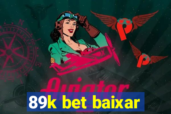 89k bet baixar