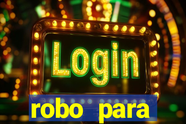 robo para plataforma de jogos