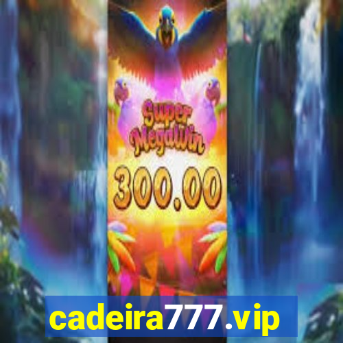 cadeira777.vip