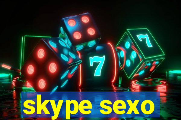 skype sexo