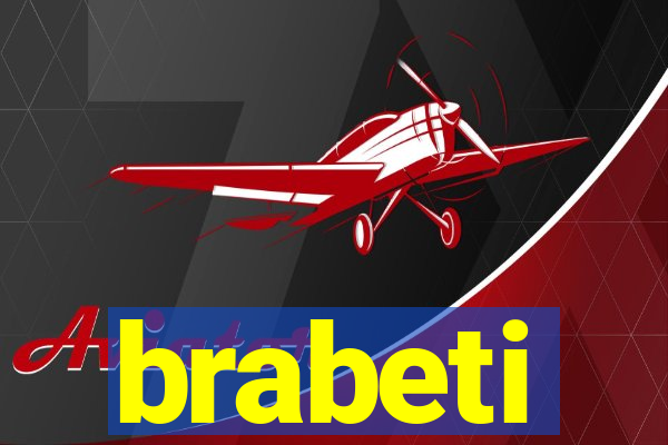 brabeti