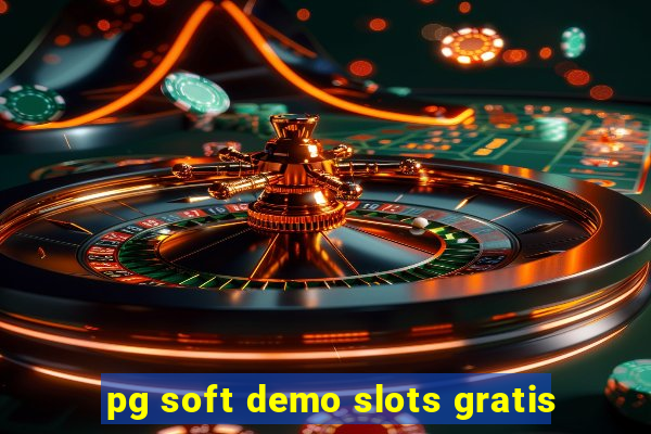 pg soft demo slots gratis