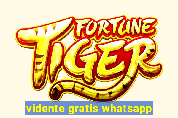 vidente gratis whatsapp