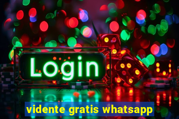 vidente gratis whatsapp