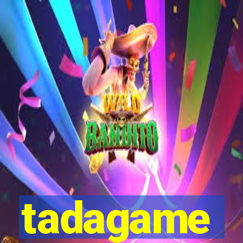 tadagame