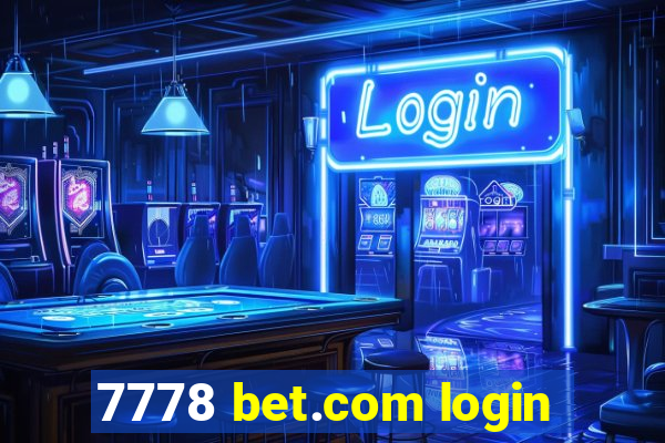 7778 bet.com login