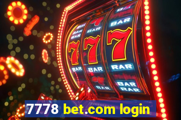 7778 bet.com login