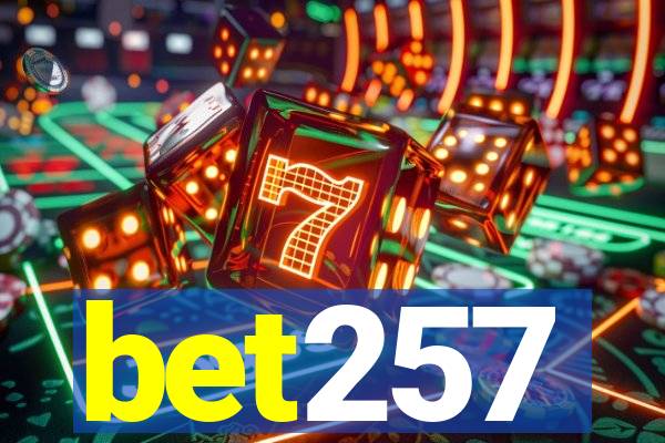 bet257