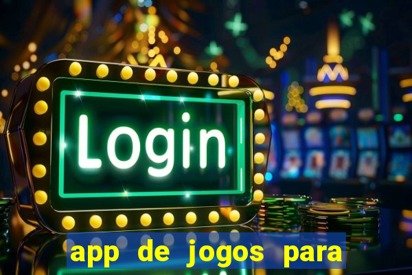 app de jogos para ganhar dinheiro no pix