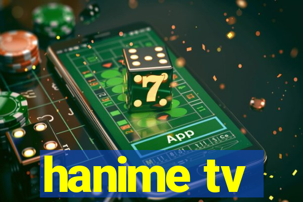 hanime tv