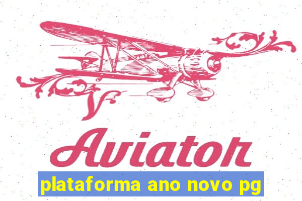 plataforma ano novo pg