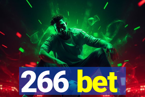 266 bet