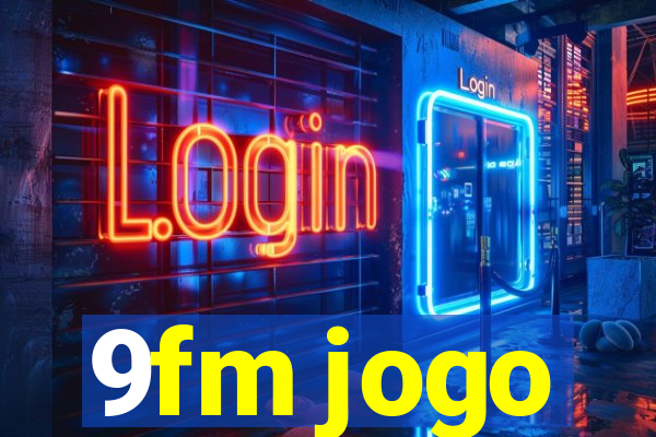 9fm jogo