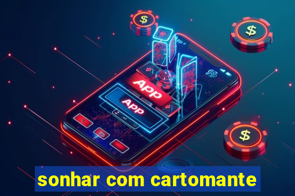 sonhar com cartomante