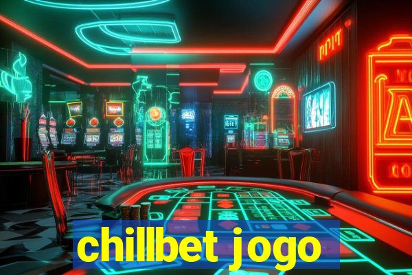 chillbet jogo