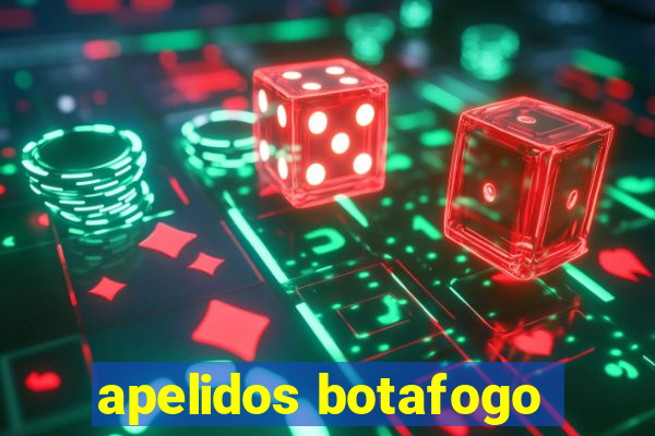 apelidos botafogo