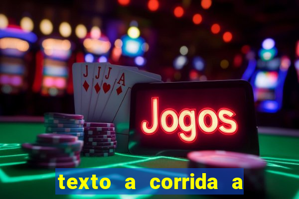 texto a corrida a lagarta lili