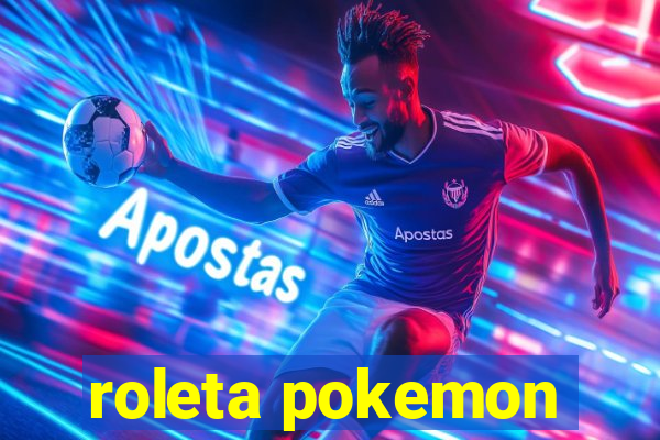 roleta pokemon