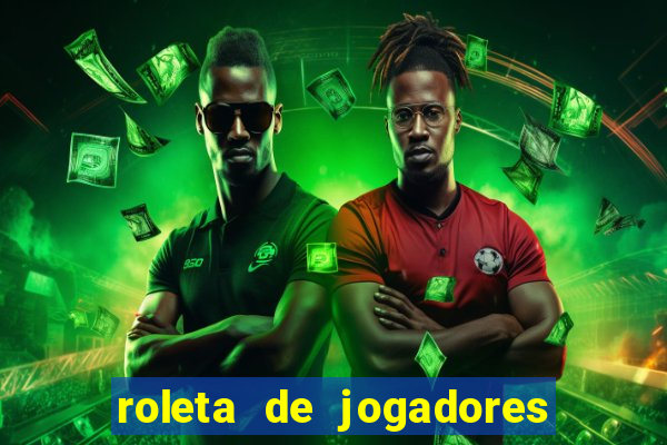 roleta de jogadores do fifa 23 roleta