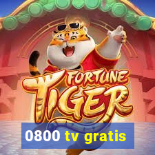 0800 tv gratis