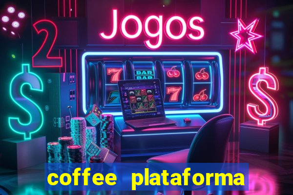 coffee plataforma de jogos