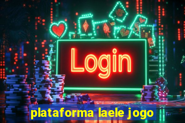 plataforma laele jogo