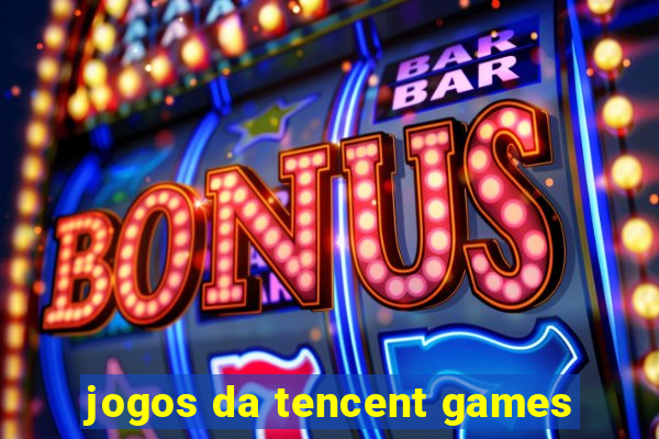 jogos da tencent games