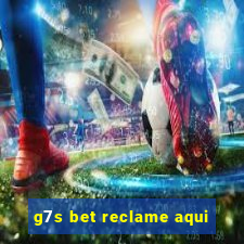 g7s bet reclame aqui