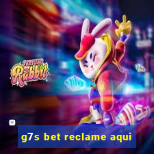 g7s bet reclame aqui