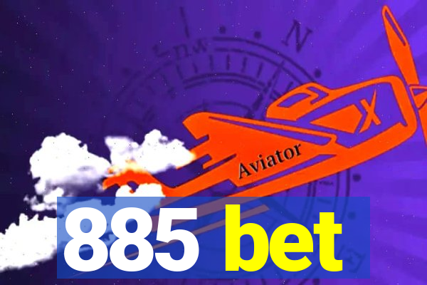 885 bet