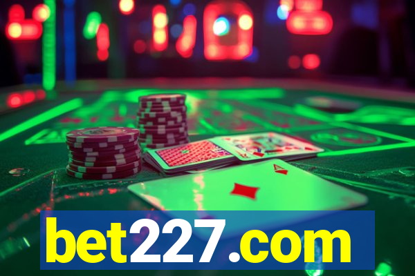 bet227.com