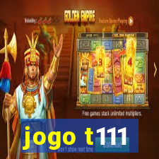 jogo t111