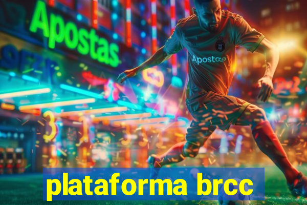 plataforma brcc