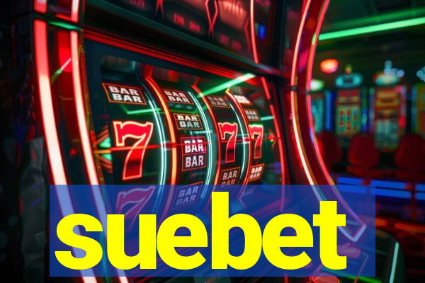 suebet